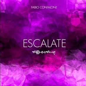 Download track ESCALATE Fabio Confalone