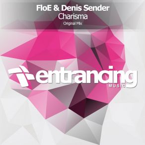 Download track Charisma (Original Mix) Floe, Denis Sender