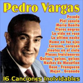 Download track Flores Negras Pedro Vargas