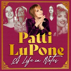 Download track The Ladies Who Lunch Patti LuPone