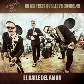 Download track El Baile Del Amor No Me Pises Que Llevo Chanclas