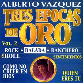 Download track Como No Creer En Dios Alberto Vázquez