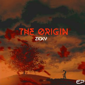 Download track The Origin Zicky