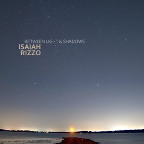 Download track The Shape Of Night Isaiah Rizzo