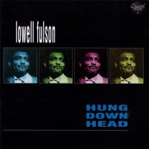 Download track Do Me Right Lowell Fulson