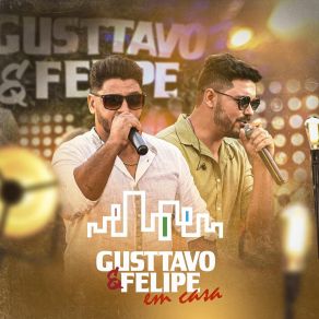 Download track Preciso Ser Amado / Sem Medo De Ser Feliz / Mistérios Gusttavo E Felipe