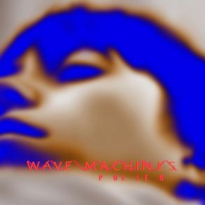 Download track I Hold Loneliness Wave Machines