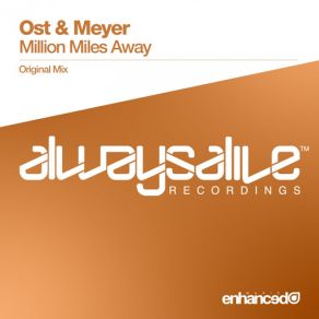 Download track Million Miles Away (Original Mix) Ost & Meyer