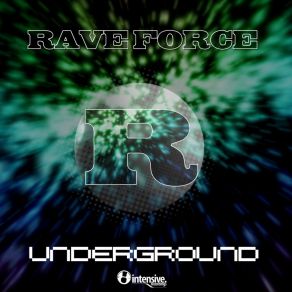 Download track Open Up Your Heart (Original Mix) Rave Force