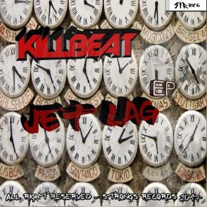 Download track Jet Lag (Original Mix) KillBeat (SP)