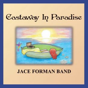 Download track Why I'm Here Jace Forman Band