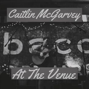 Download track Better Caitlin McGarvey