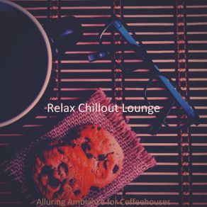 Download track Marvellous Music For Cold Brews Relax Chillout Lounge