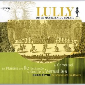 Download track La Grotte De Versailles, Eglogue En Musique (1668, LWV 39) - RÃ©cit D'Iris Avec L'Echo La Simphonie Du Marais, Hugo Reyne