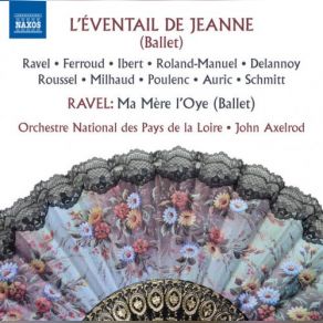 Download track Ma Mèrel'oye, M. 60 Tableau 1 Danse Du Rouet Et Scène (Dance Of The Spinning Wheel And Scene) Orchestre National Des Pays De La Loire, John Axelrod