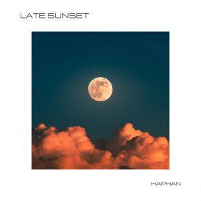 Download track Late Sunset Kaphan