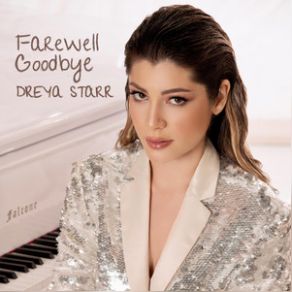 Download track Farewell Goodbye Dreya Starr