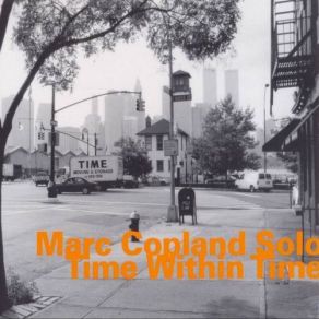 Download track Round She Goes Marc Copland