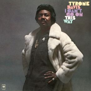 Download track Do You Feel It Tyrone Davis