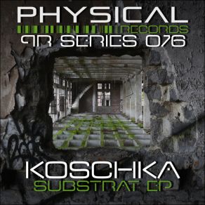 Download track Substrat Koschka