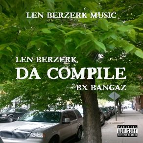 Download track Love Connect Bx BangazRell, Len Berzerk