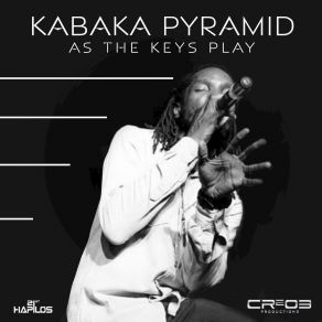 Download track As The Keys Play Kabaka Pyramid