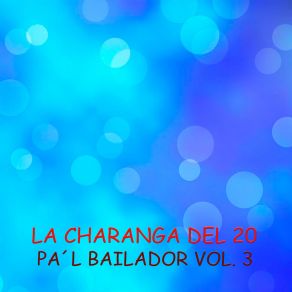 Download track Yo Vivo Mi Vida La Charanga Del 20