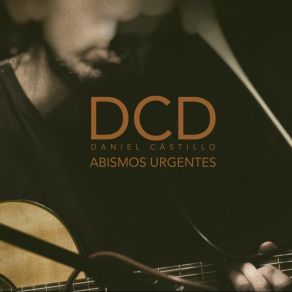 Download track Así Nada Más DCD Daniel Castillo