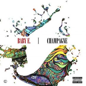 Download track Champagne Baby E