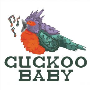 Download track We're Not Talking Cuckoo Baby