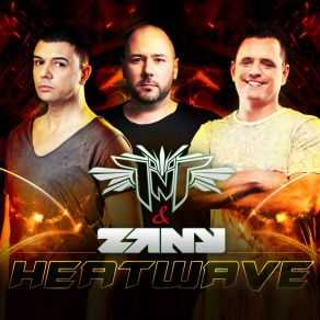 Download track Heatwave (Radio Edit) TNT, Zany