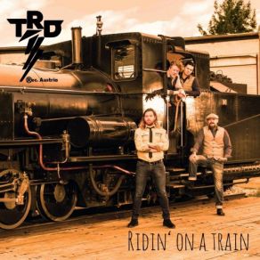 Download track Stop That Train The Ridin Dudes