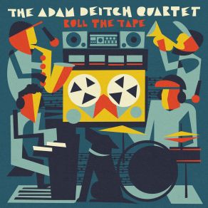 Download track Play On Playa The Adam Deitch Quartet