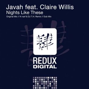 Download track Nights Like These (Dub Mix) Claire Willis, Dj T. H., Javah