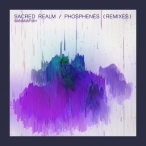 Download track Phosphenes (Peo Remix) Bananafish