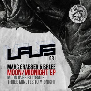 Download track Three Minutes To Midnight (Main Mix) Brlee