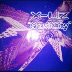 Download track GhostCity (Ghost City Mix) X-Uz