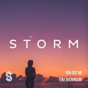 Download track You Got Me (Extended Mix) Tom Brownlow