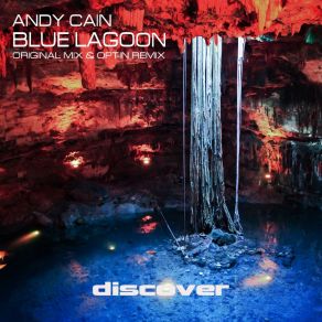 Download track Blue Lagoon (Opt-In Remix) Andy Caine