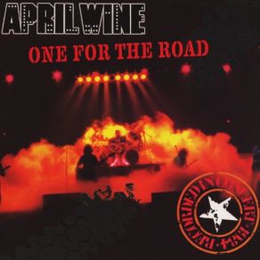 Download track Anything You Want, You Got It (Live) April Wine