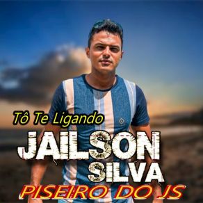 Download track Não Te Quero JAILSON SILVA PISEIRO DO JSErick Lima