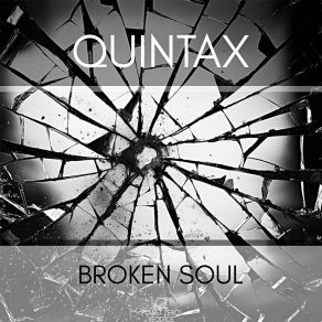 Download track Broken Soul Quintax