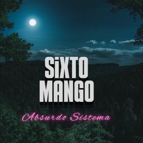 Download track Directa Mente SIXTO MANGO