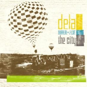 Download track The City Surreal, J - Live, Dela