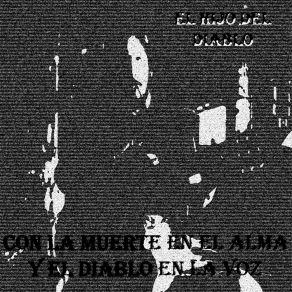 Download track Leyenda Del Marginal El Hijo Del Diablo