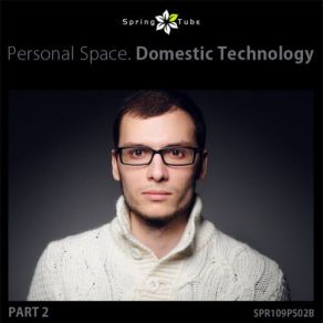 Download track Soulful Spring (Domestic Technology Remix) Domestic TechnologyMichael Witness