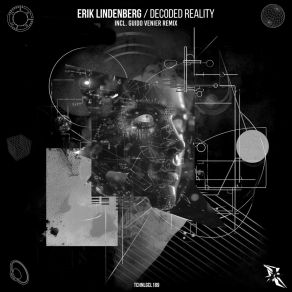 Download track Decoded Reality (Original Mix) Erik Lindenberg