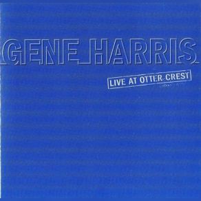 Download track A Little Blues There Gene Harris