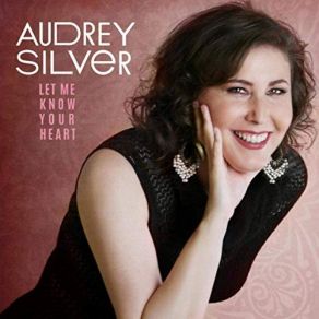 Download track I Knew He Was There Audrey Silver