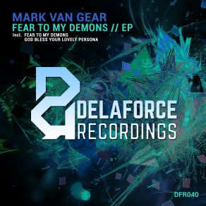 Download track God Bless Your Lovely Persona (Original Mix) Mark Van Gear